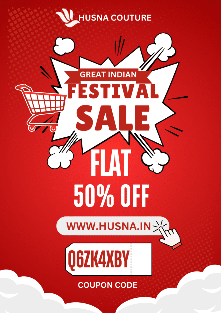 HUSNA COUTURE Great Indian Festival